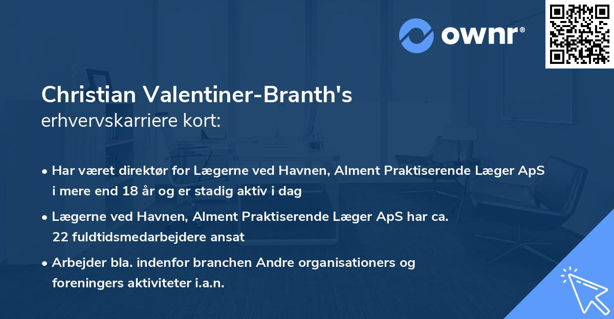 Christian Valentiner-Branth's erhvervskarriere kort