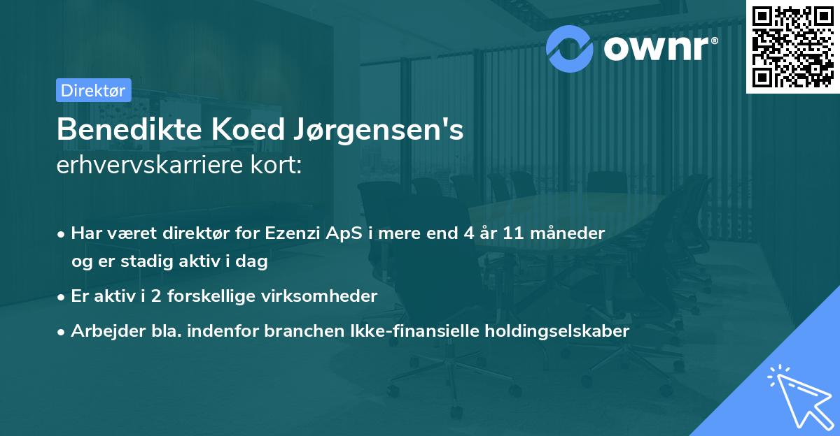 Benedikte Koed Jørgensen's erhvervskarriere kort