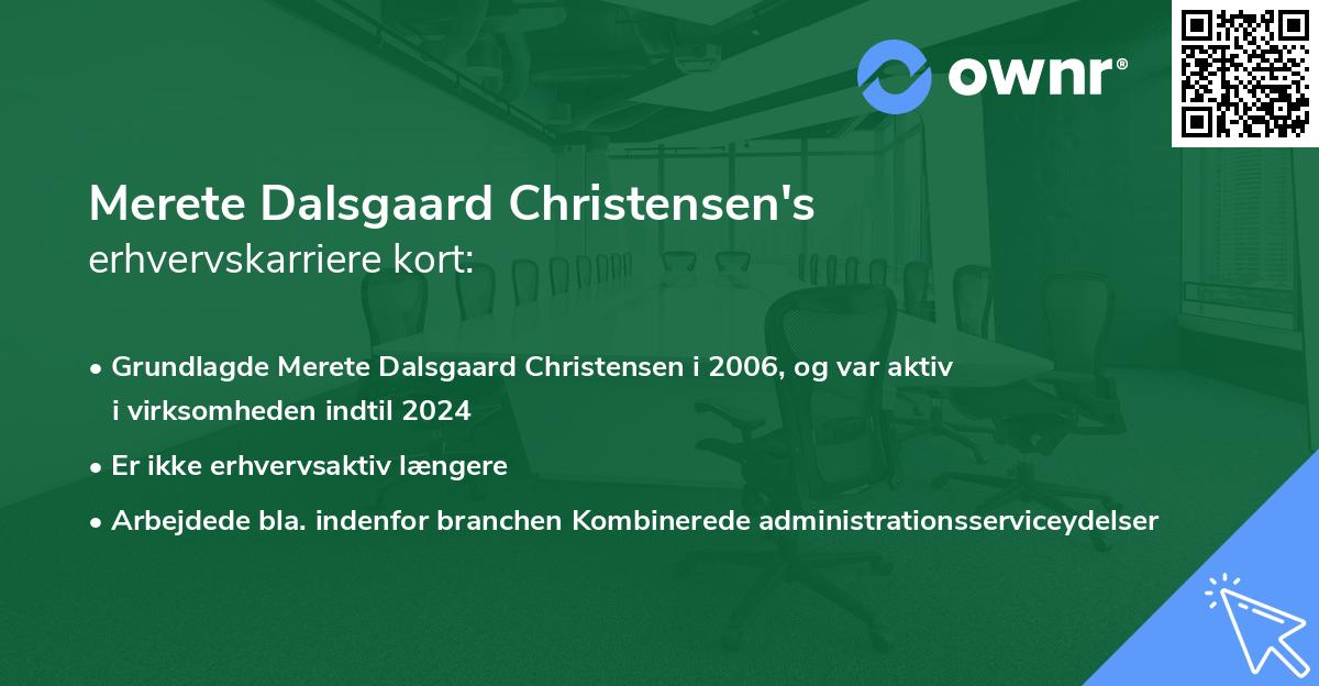 Merete Dalsgaard Christensen's erhvervskarriere kort