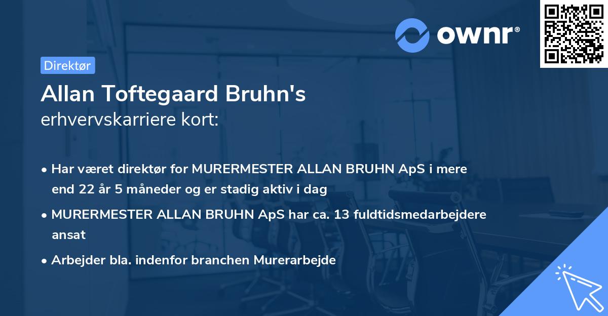 Allan Toftegaard Bruhn's erhvervskarriere kort