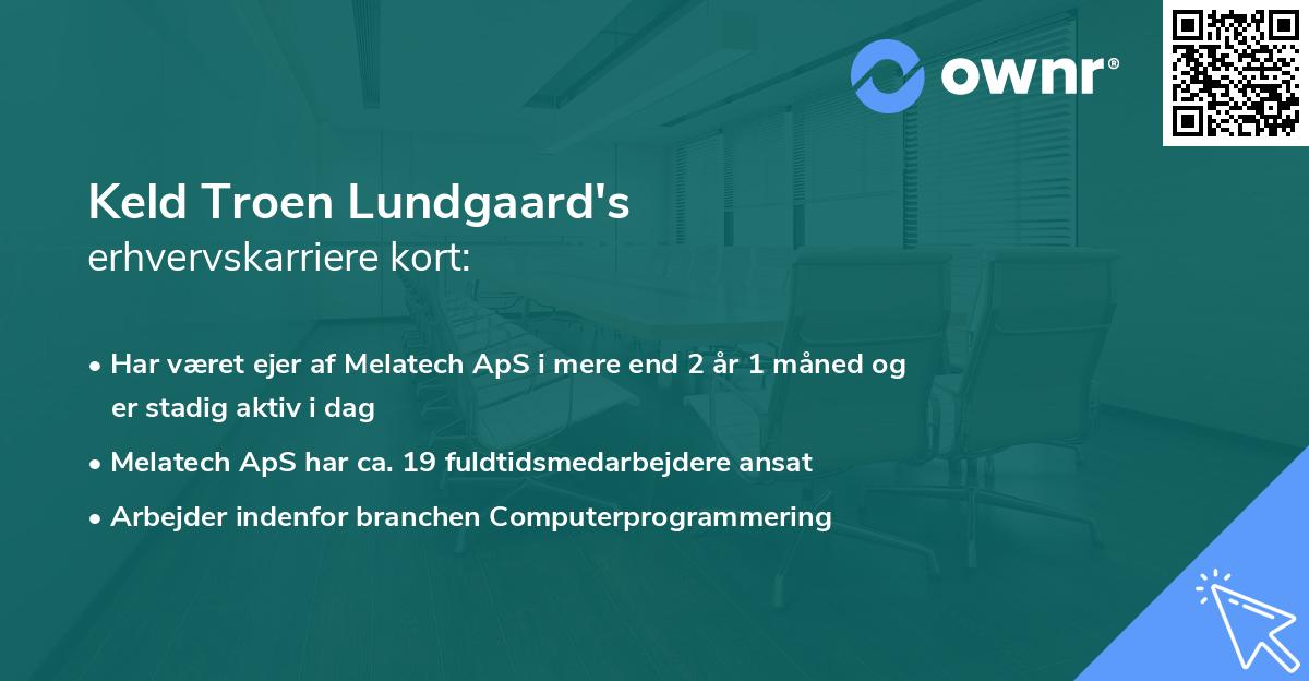 Keld Troen Lundgaard's erhvervskarriere kort