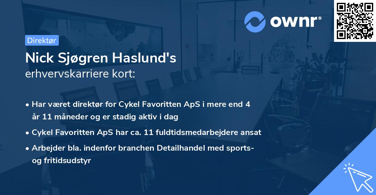 Nick Sjøgren Haslund's erhvervskarriere kort
