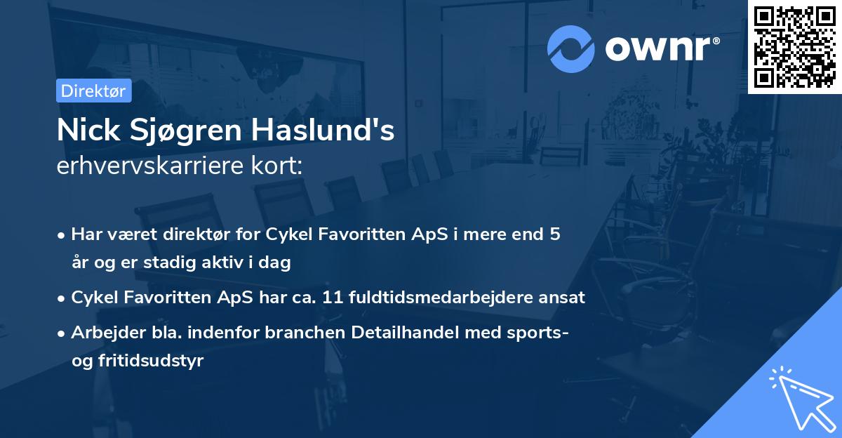 Nick Sjøgren Haslund's erhvervskarriere kort