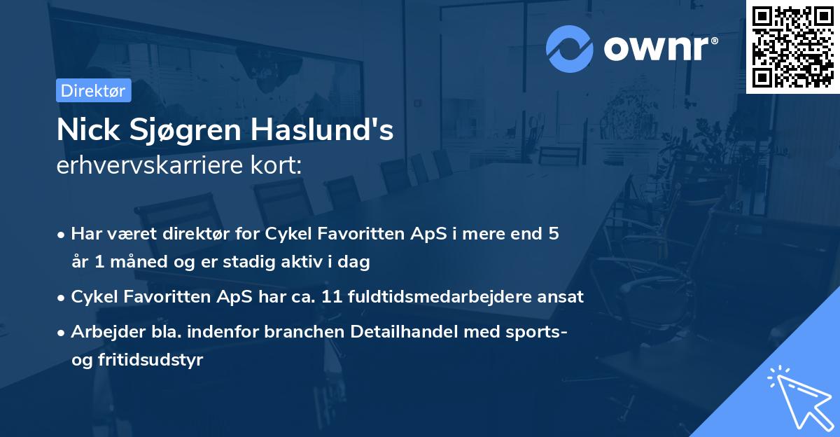Nick Sjøgren Haslund's erhvervskarriere kort