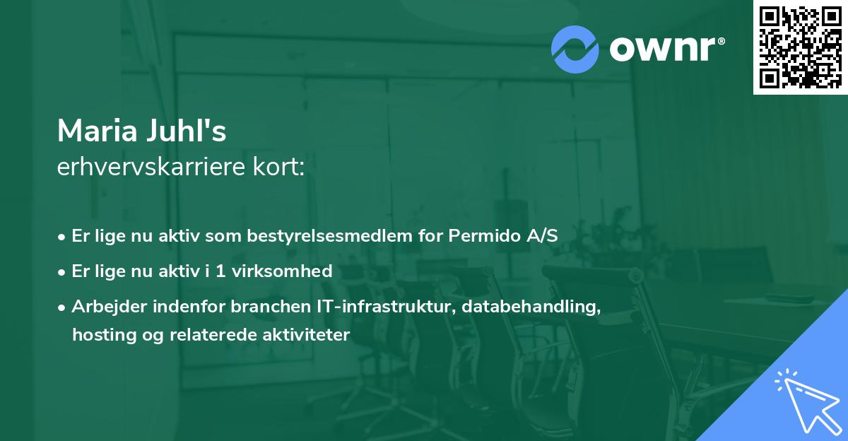 Maria Juhl's erhvervskarriere kort