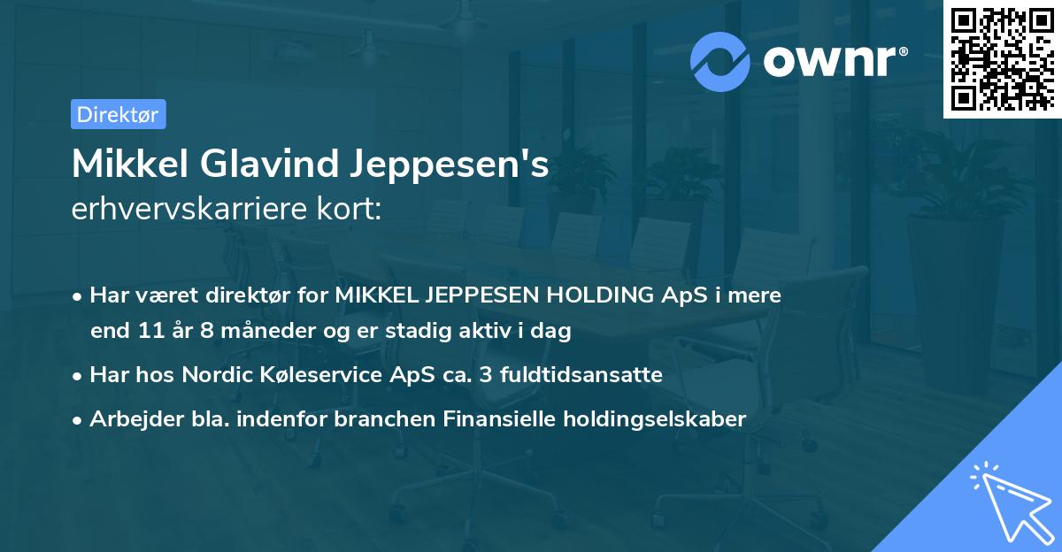 Mikkel Glavind Jeppesen's erhvervskarriere kort
