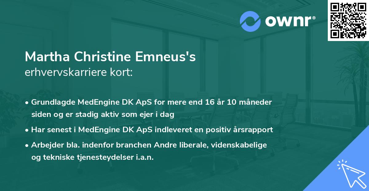 Martha Christine Emneus's erhvervskarriere kort