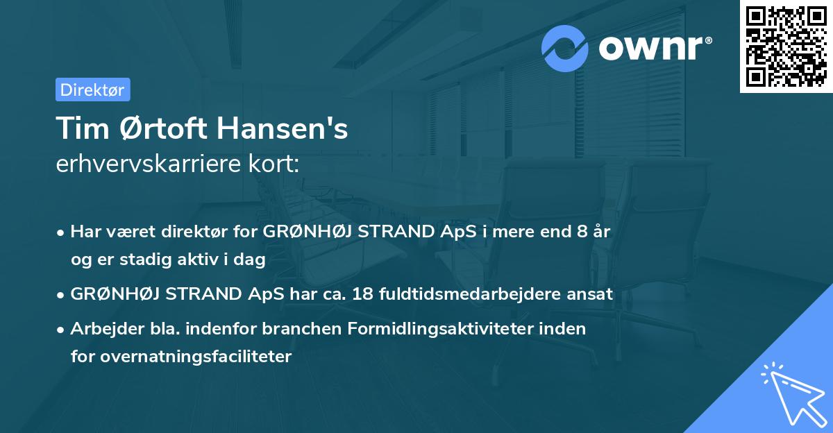 Tim Ørtoft Hansen's erhvervskarriere kort