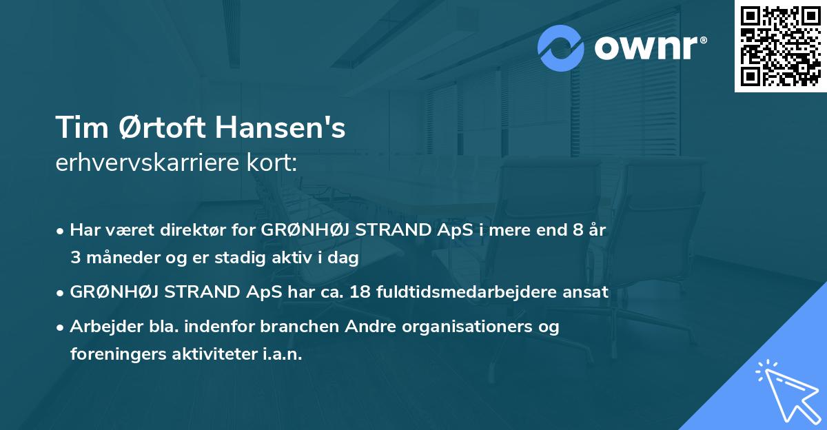Tim Ørtoft Hansen's erhvervskarriere kort
