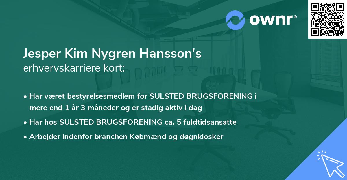 Jesper Kim Nygren Hansson's erhvervskarriere kort