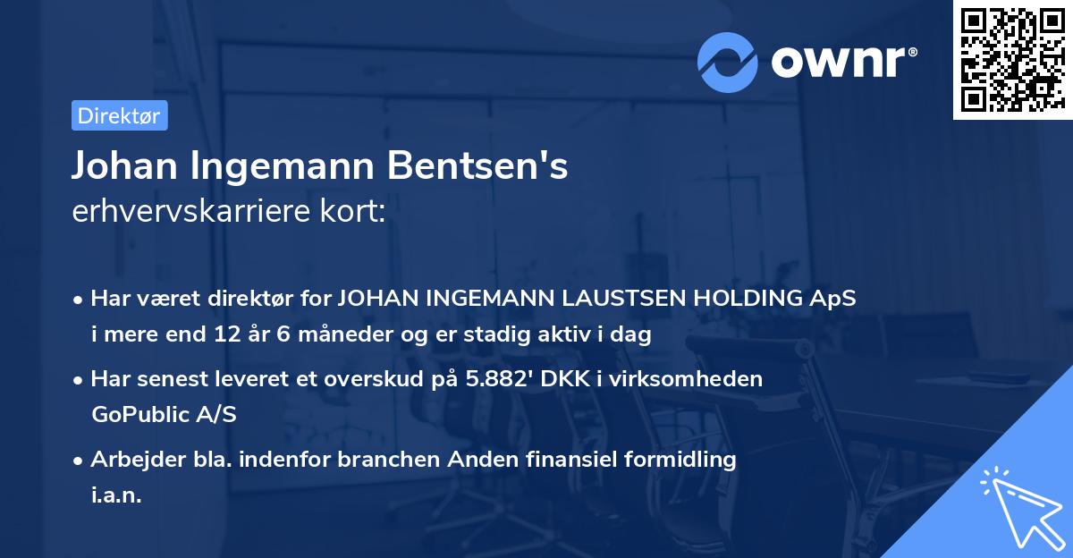Johan Ingemann Bentsen's erhvervskarriere kort