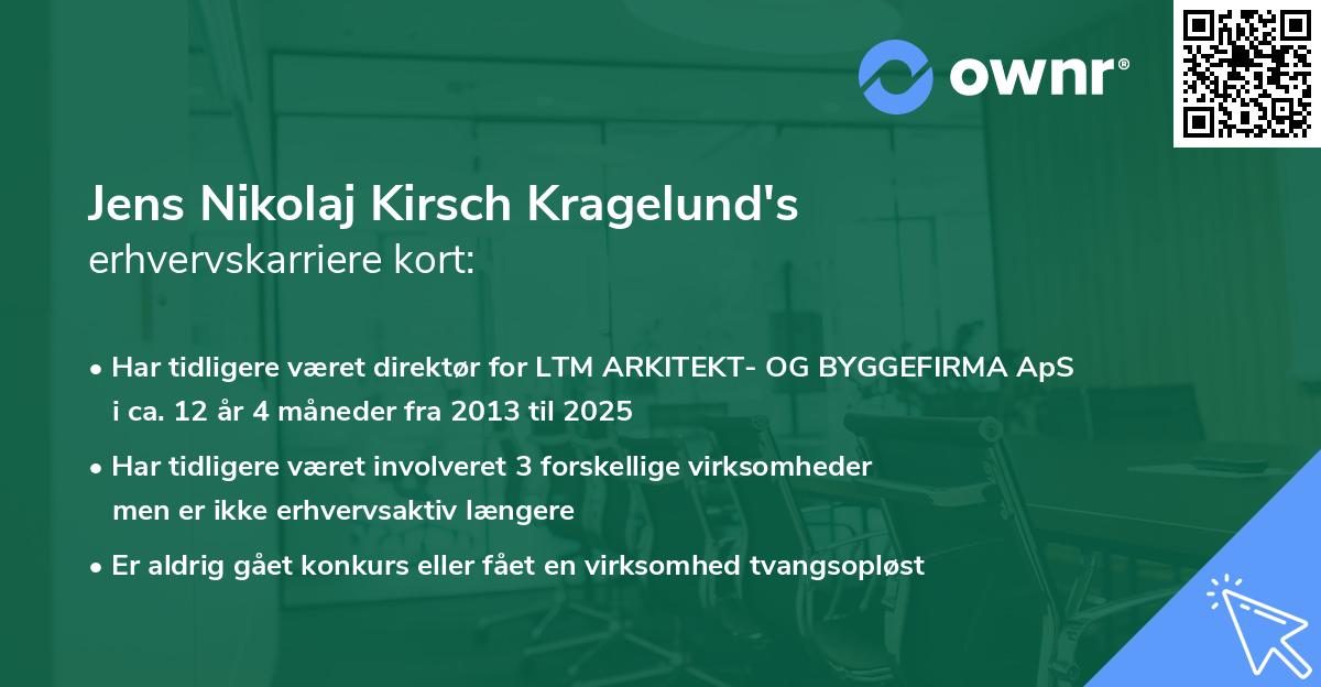 Jens Nikolaj Kirsch Kragelund's erhvervskarriere kort