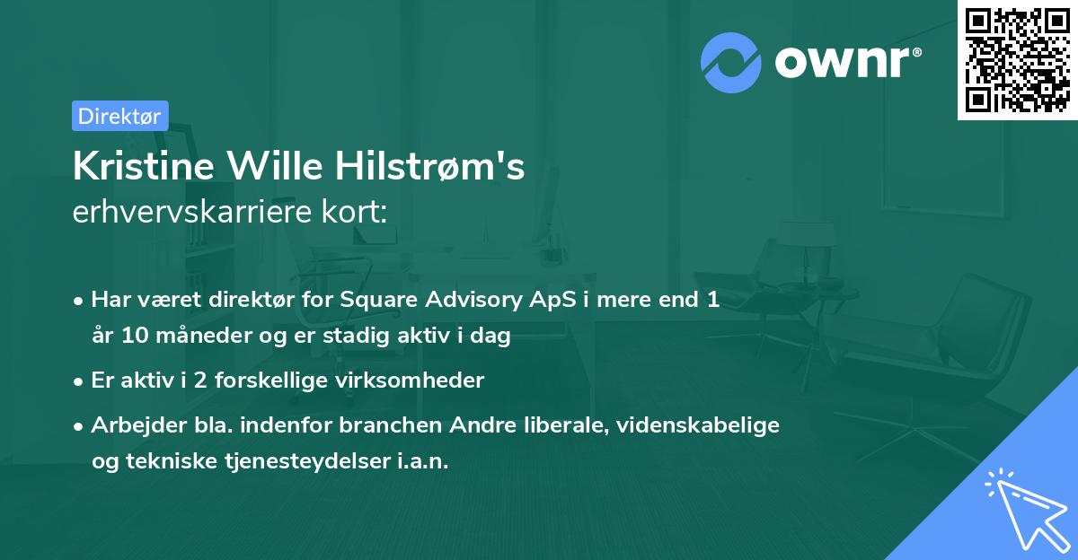 Kristine Wille Hilstrøm's erhvervskarriere kort