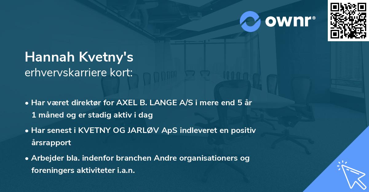 Hannah Kvetny's erhvervskarriere kort