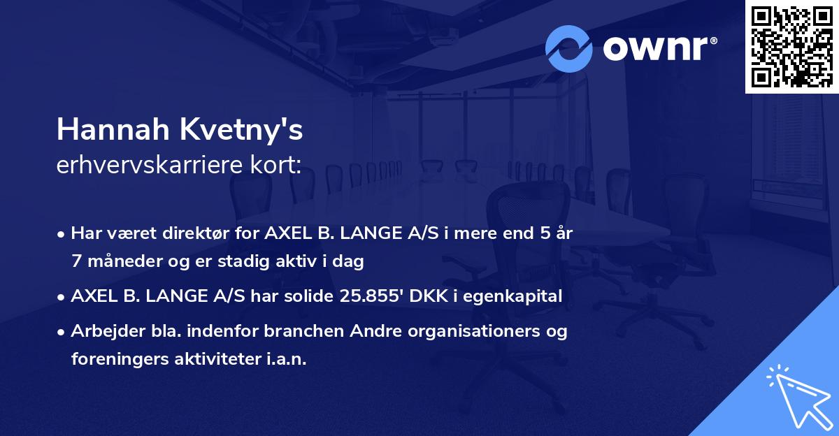 Hannah Kvetny's erhvervskarriere kort
