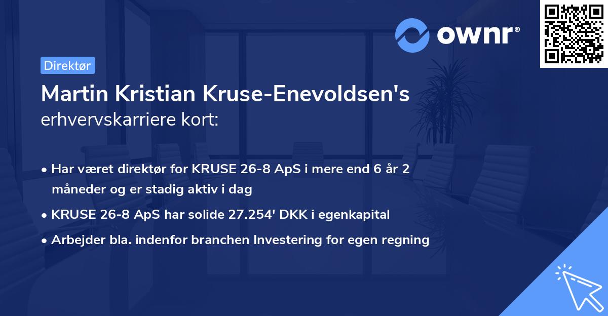 Martin Kristian Kruse-Enevoldsen's erhvervskarriere kort
