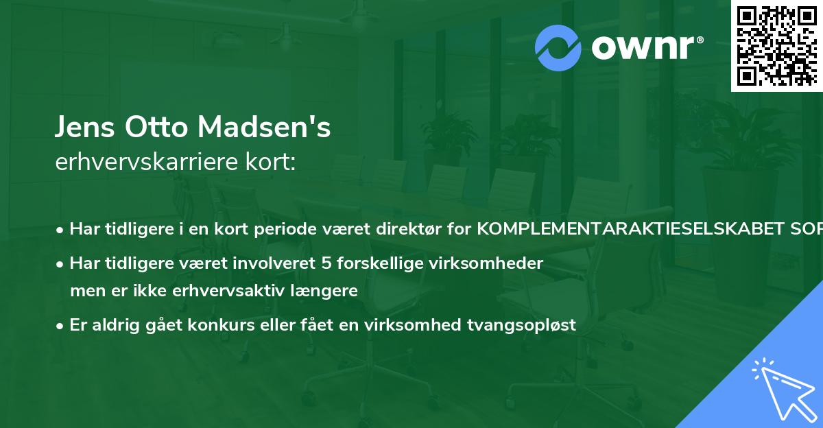 Jens Otto Madsen's erhvervskarriere kort