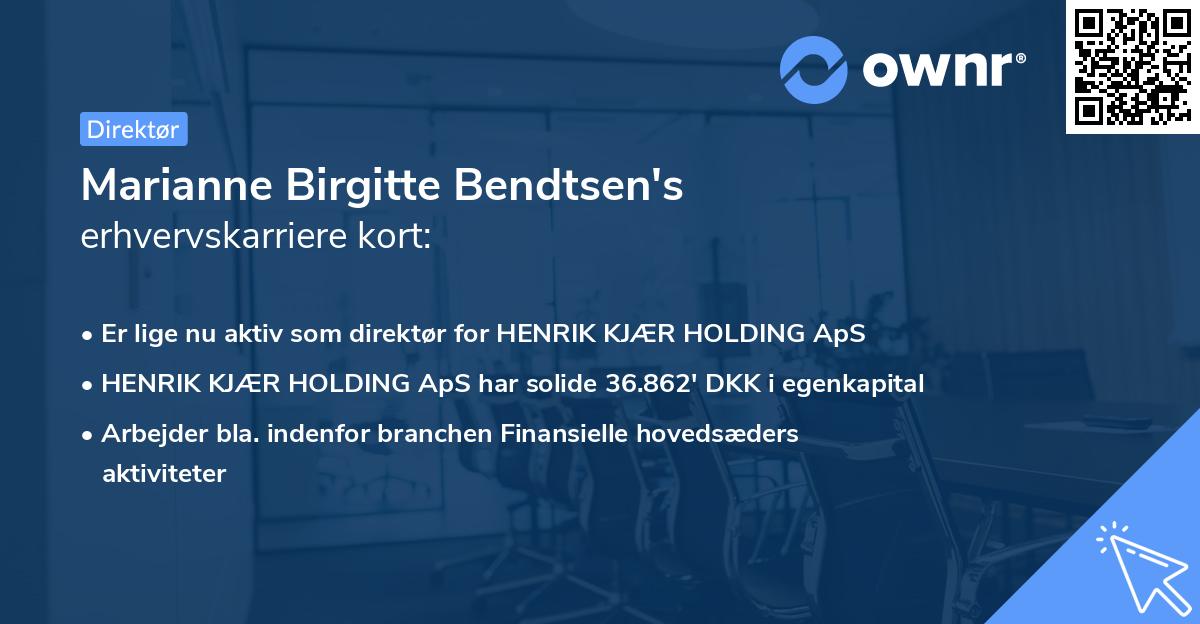 Marianne Birgitte Bendtsen's erhvervskarriere kort