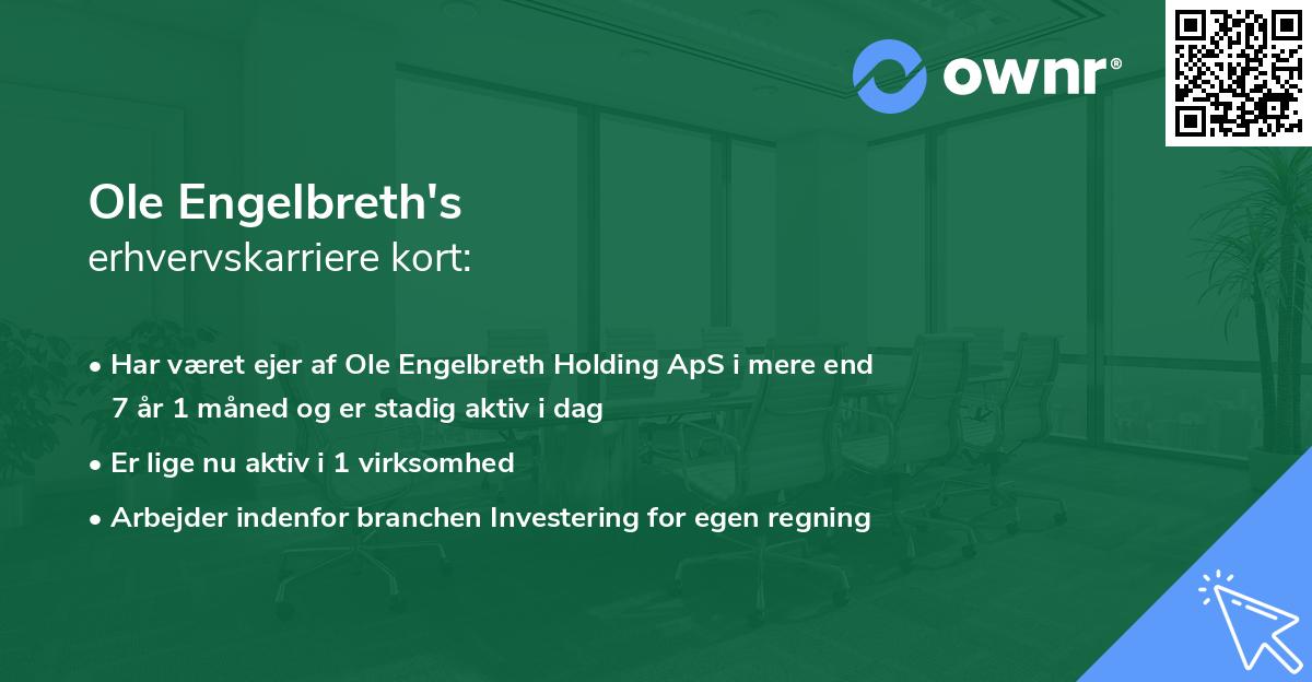 Ole Engelbreth's erhvervskarriere kort