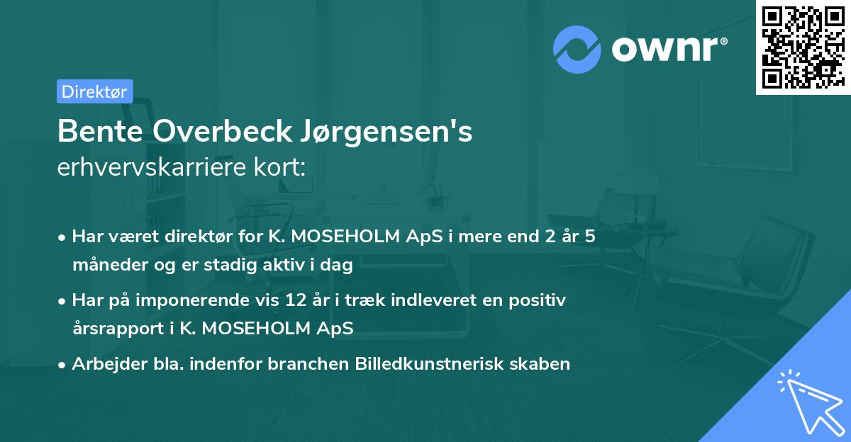 Bente Overbeck Jørgensen's erhvervskarriere kort