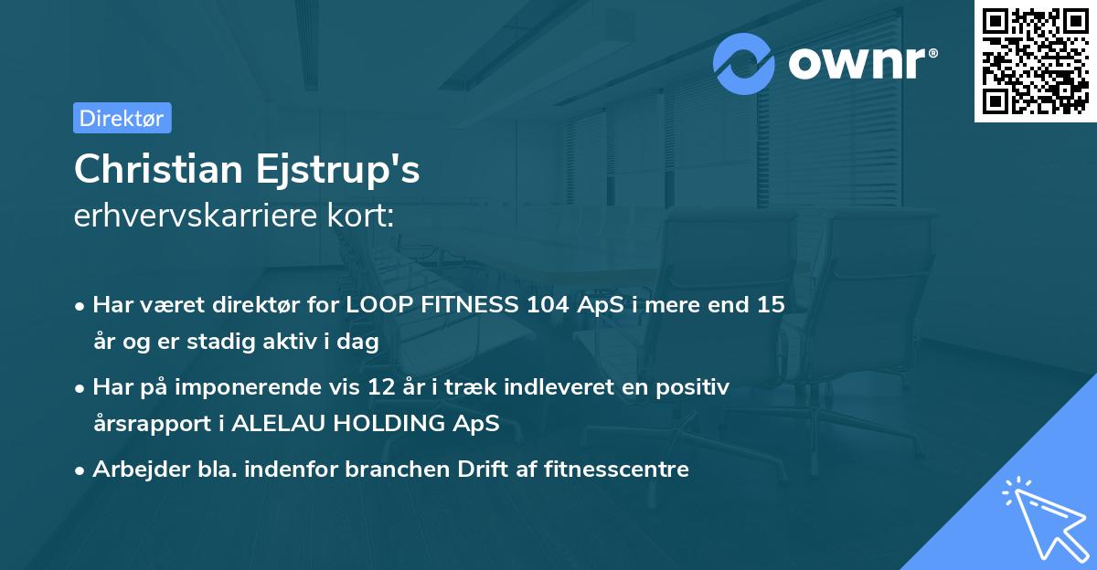 Christian Ejstrup's erhvervskarriere kort