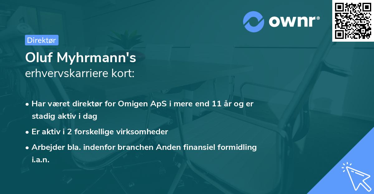 Oluf Myhrmann's erhvervskarriere kort