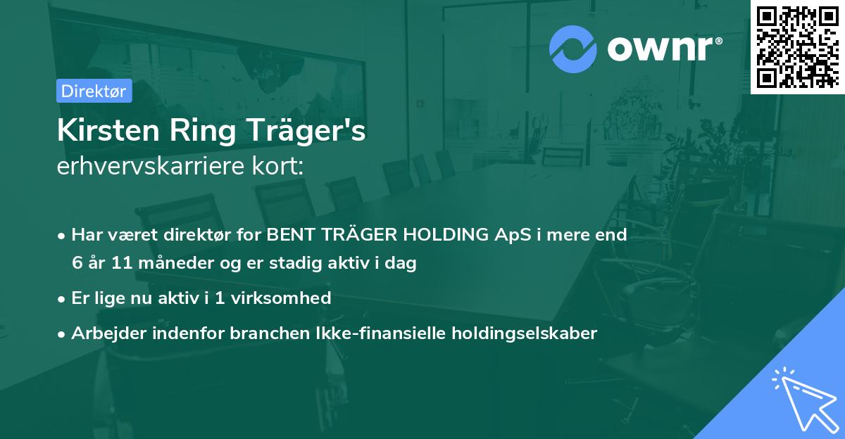 Kirsten Ring Träger's erhvervskarriere kort