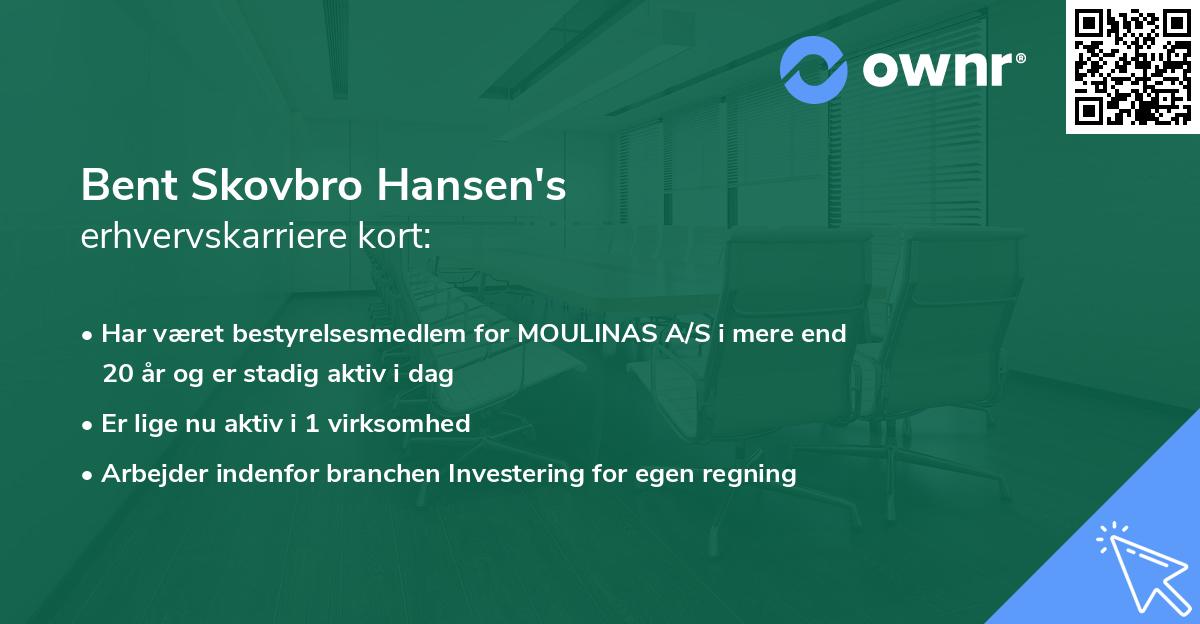 Bent Skovbro Hansen's erhvervskarriere kort
