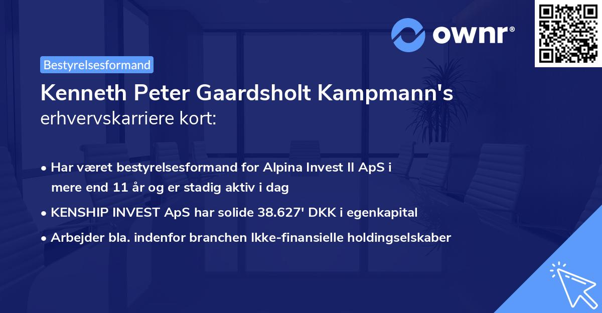 Kenneth Peter Gaardsholt Kampmann's erhvervskarriere kort