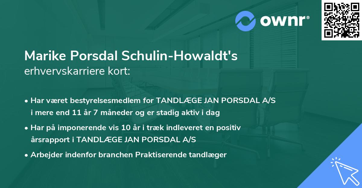 Marike Porsdal Schulin-Howaldt's erhvervskarriere kort