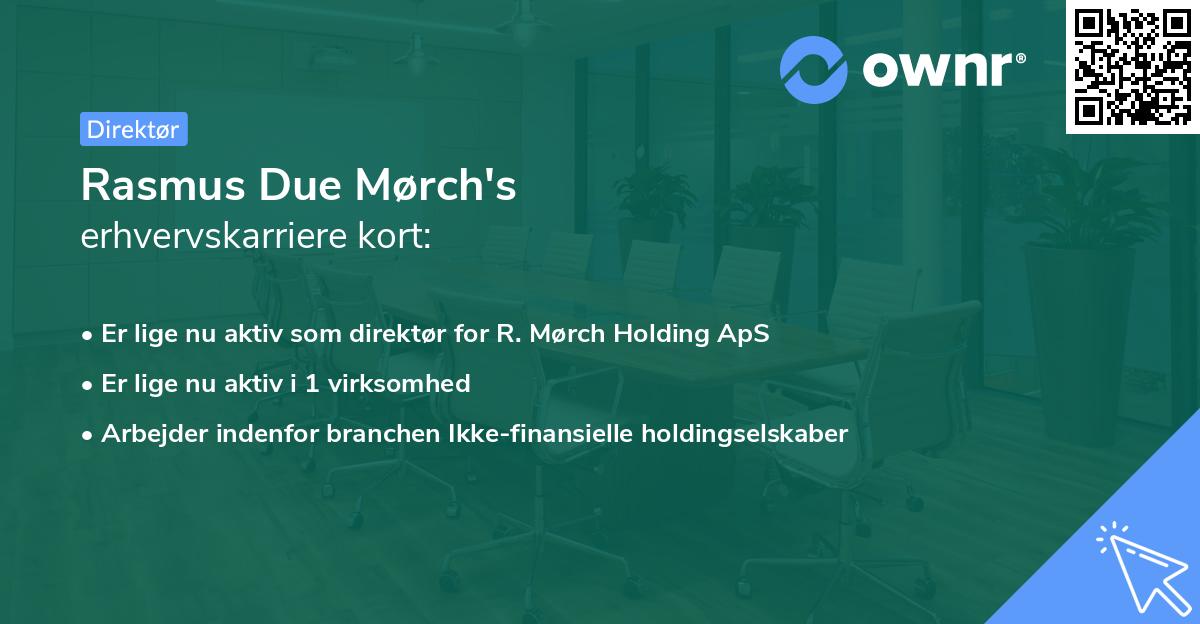 Rasmus Due Mørch's erhvervskarriere kort
