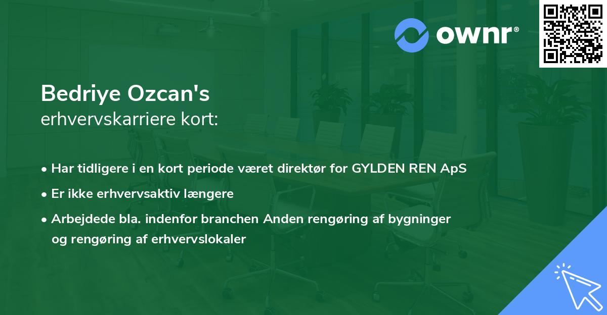 Bedriye Ozcan's erhvervskarriere kort