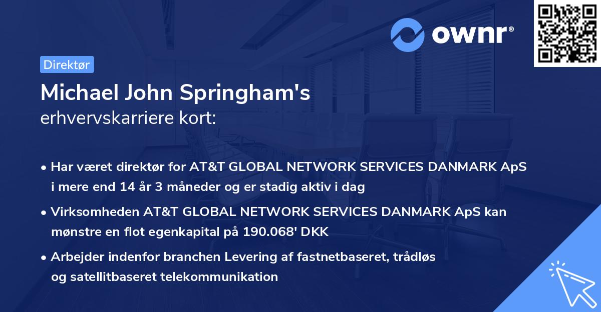 Michael John Springham's erhvervskarriere kort