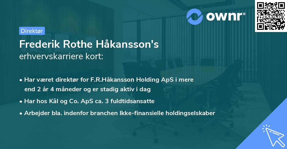 Frederik Rothe Håkansson's erhvervskarriere kort