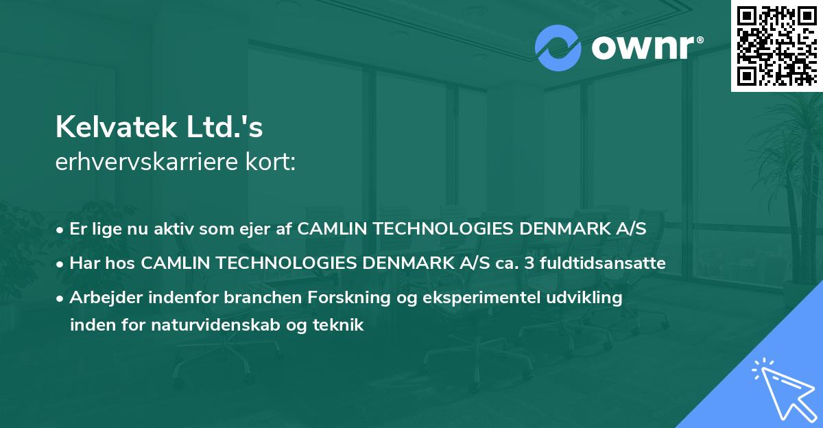 Kelvatek Ltd.'s erhvervskarriere kort