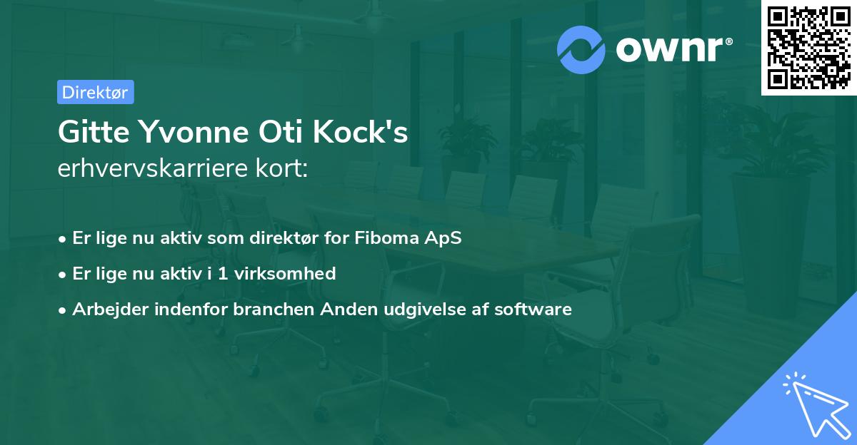 Gitte Yvonne Oti Kock's erhvervskarriere kort