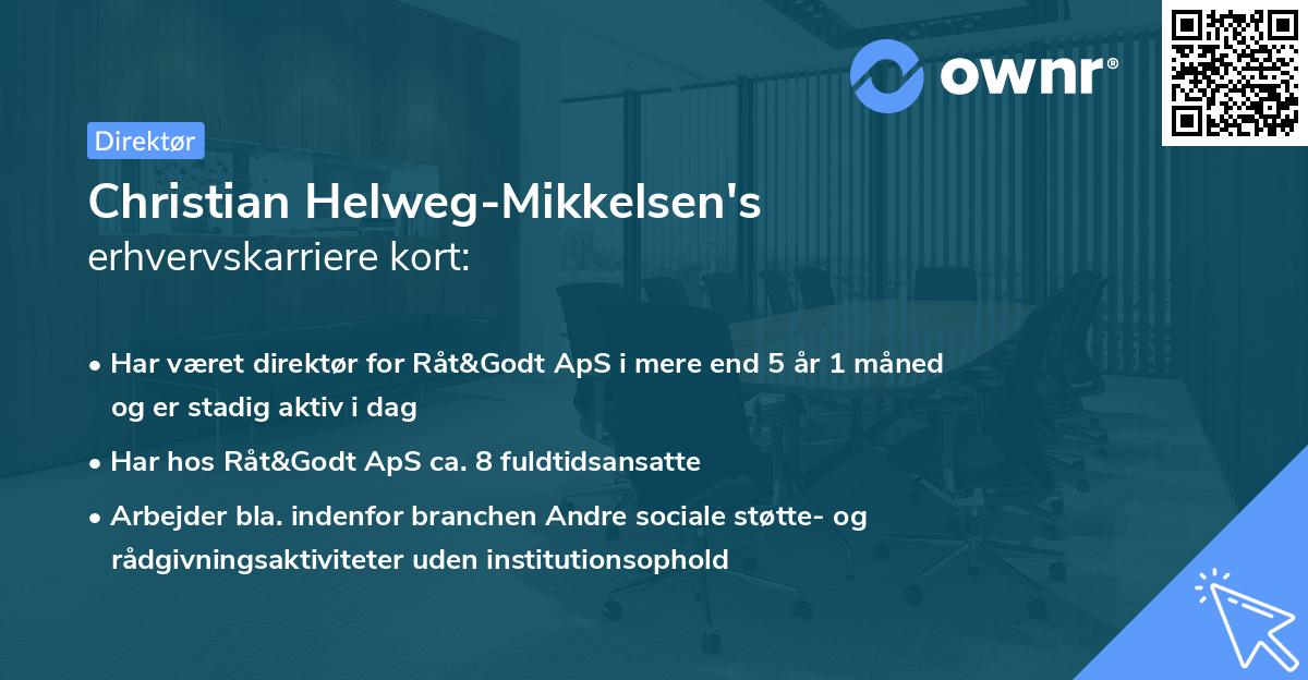 Christian Helweg-Mikkelsen's erhvervskarriere kort