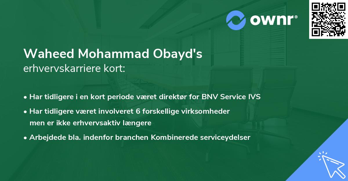 Waheed Mohammad Obayd's erhvervskarriere kort
