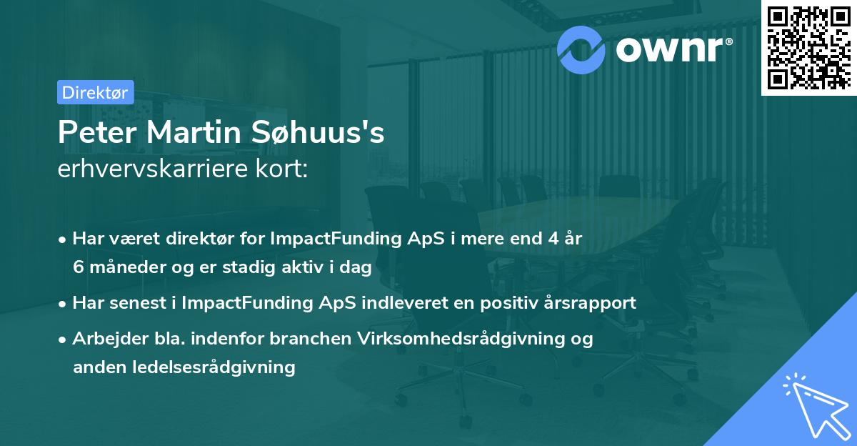 Peter Martin Søhuus's erhvervskarriere kort