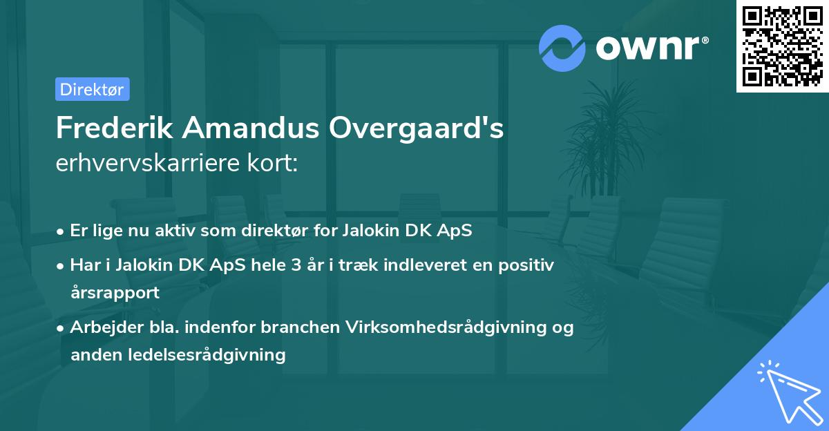 Frederik Amandus Overgaard's erhvervskarriere kort