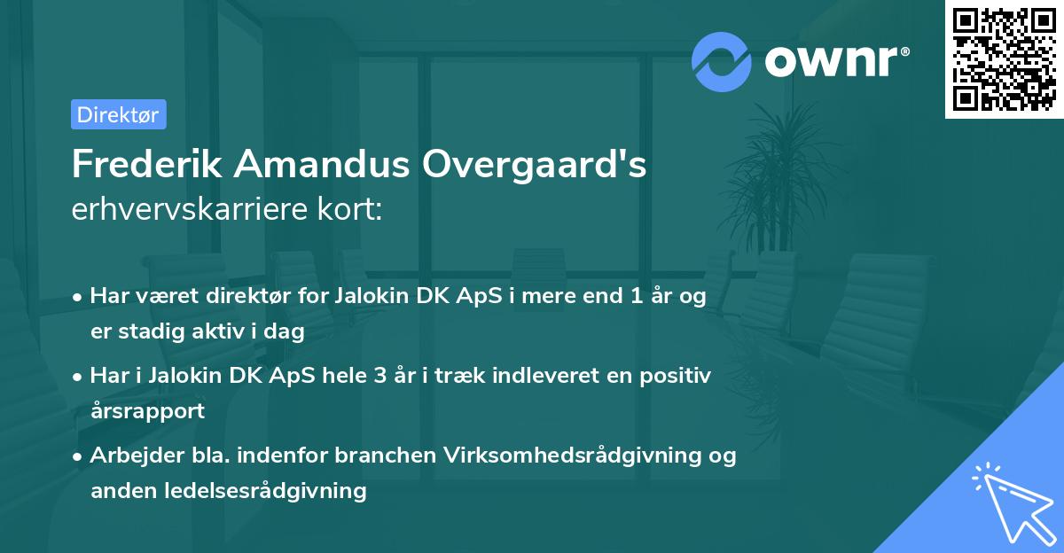 Frederik Amandus Overgaard's erhvervskarriere kort