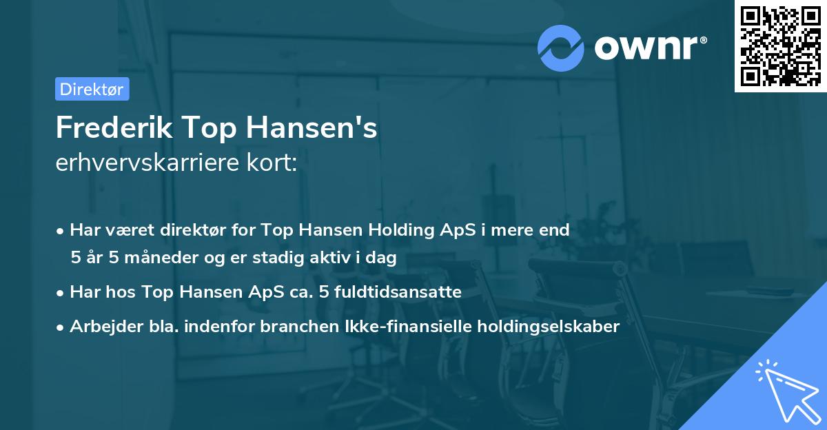 Frederik Top Hansen's erhvervskarriere kort