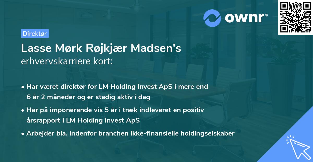 Lasse Mørk Røjkjær Madsen's erhvervskarriere kort