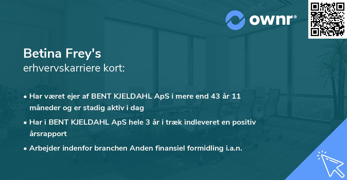 Betina Frey's erhvervskarriere kort