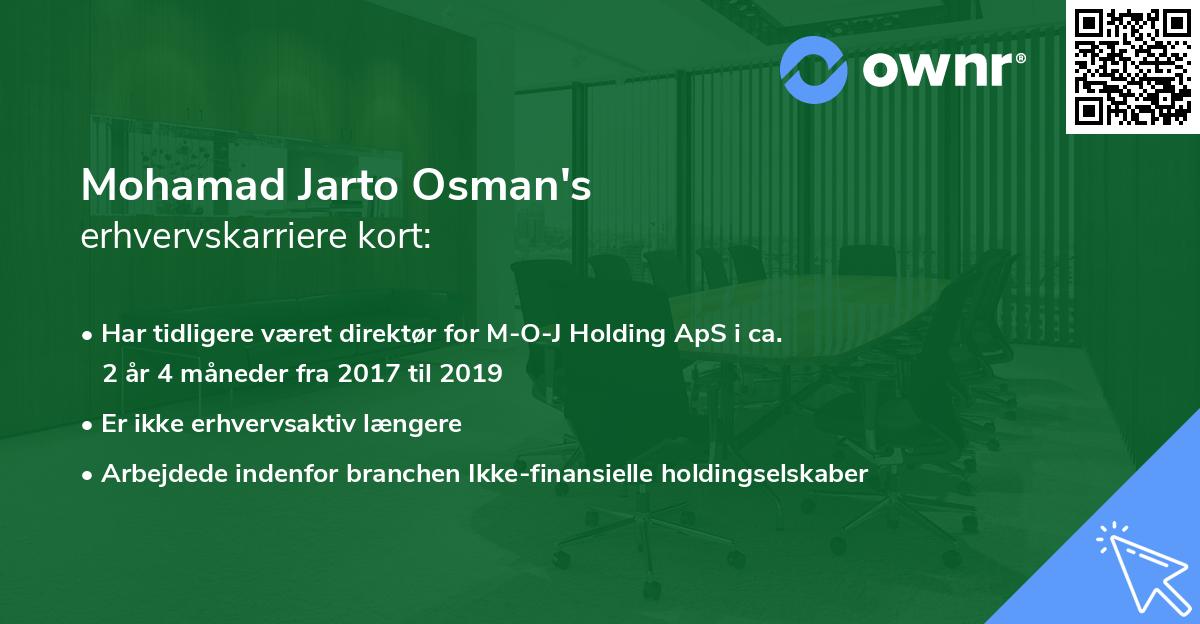Mohamad Jarto Osman's erhvervskarriere kort