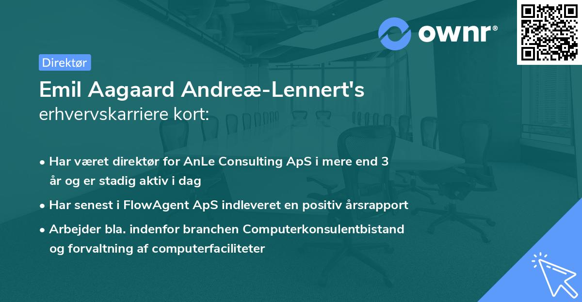 Emil Aagaard Andreæ-Lennert's erhvervskarriere kort