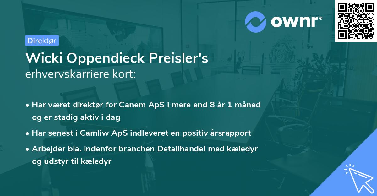 Wicki Oppendieck Preisler's erhvervskarriere kort