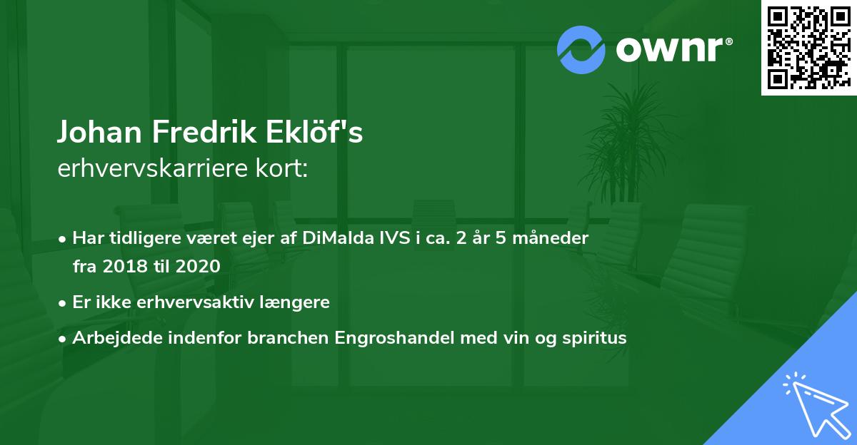 Johan Fredrik Eklöf's erhvervskarriere kort
