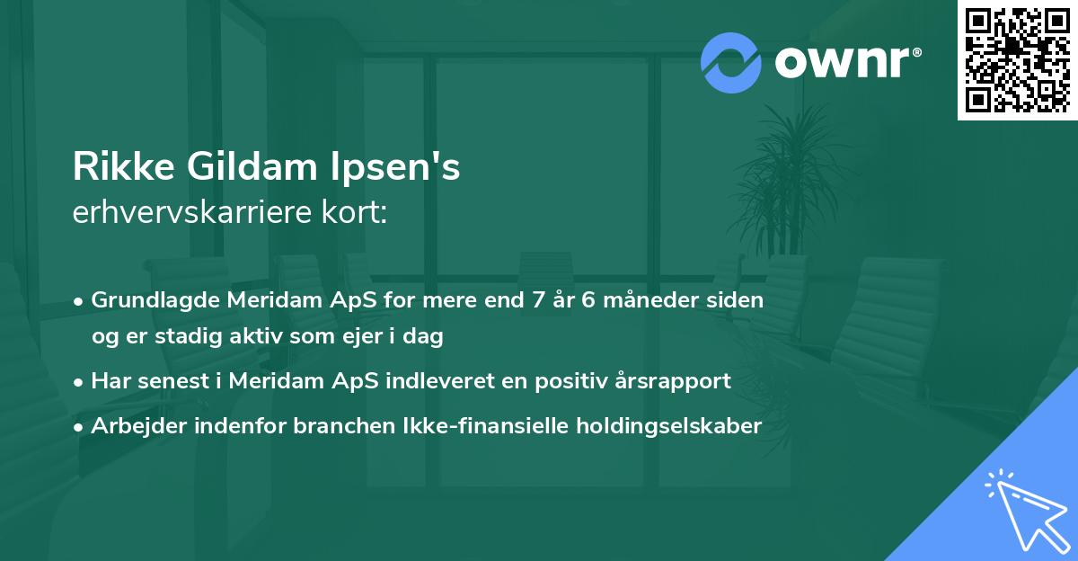 Rikke Gildam Ipsen's erhvervskarriere kort