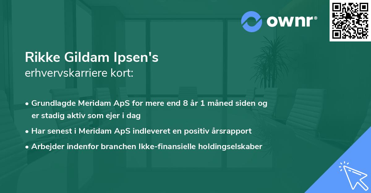 Rikke Gildam Ipsen's erhvervskarriere kort